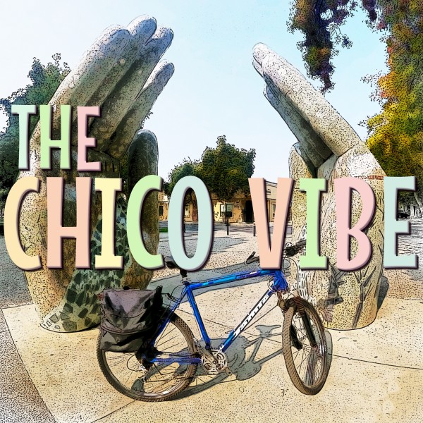 The Chico Vibe