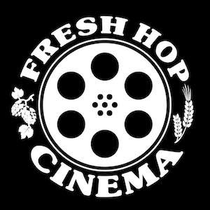 Fresh Hop Cinema