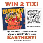 Win 2 Tix to EarthKry!
