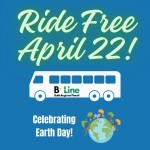 Free Fare Day for B-Line Passengers - Monday, April 22nd - Earth Day