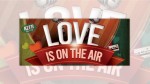 Love Is On The Air